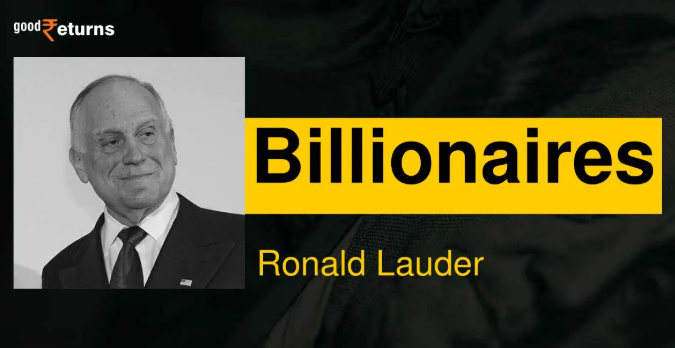 Ronald Lauder Net Worth 2025
