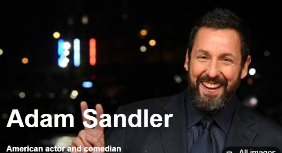 Adam Sandler Net Worth 2025
